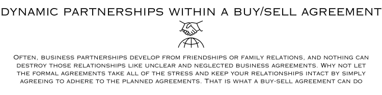 buy sell agreement, dynamic business partnership